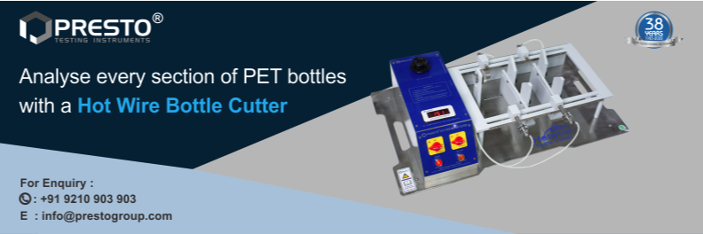 Analyse Every Section of PET Bottles with a Hot Wire Bottle Cutter